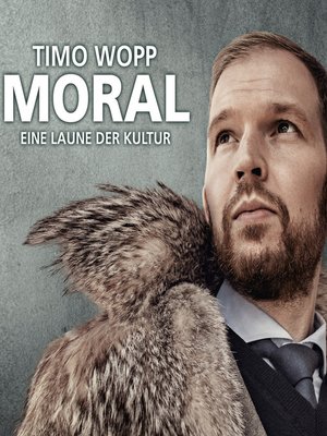 cover image of Moral--Eine Laune der Kultur